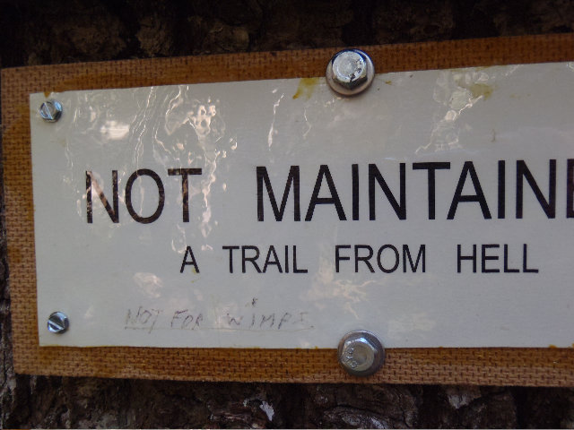 No wimps allowed, I better turn around...