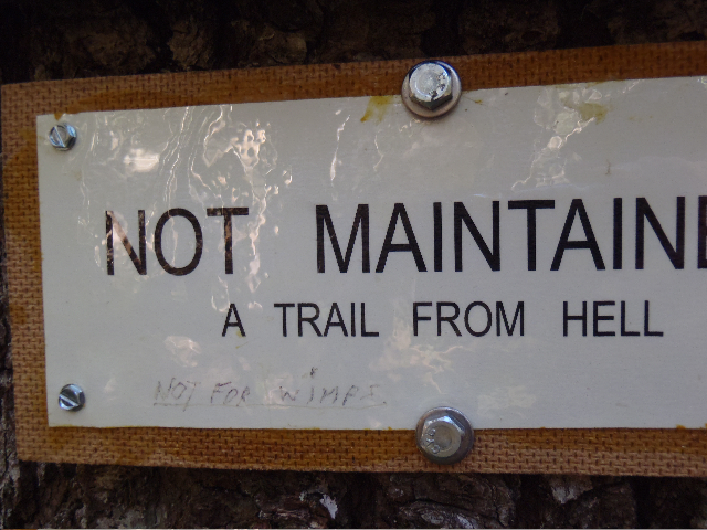 No wimps allowed, I better turn around...